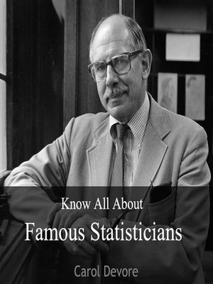 cover image of Know All About Famous Statisticians